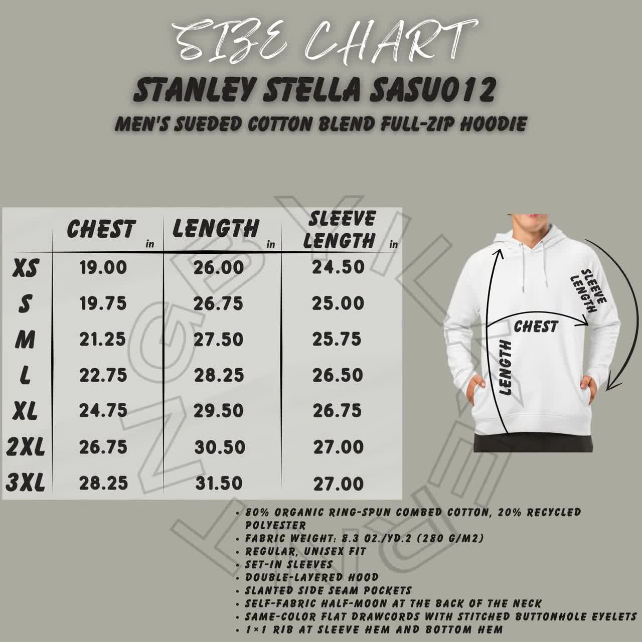 Hoodie Size Chart , Stanley Stella SASU012 Size Chart , Unisex
