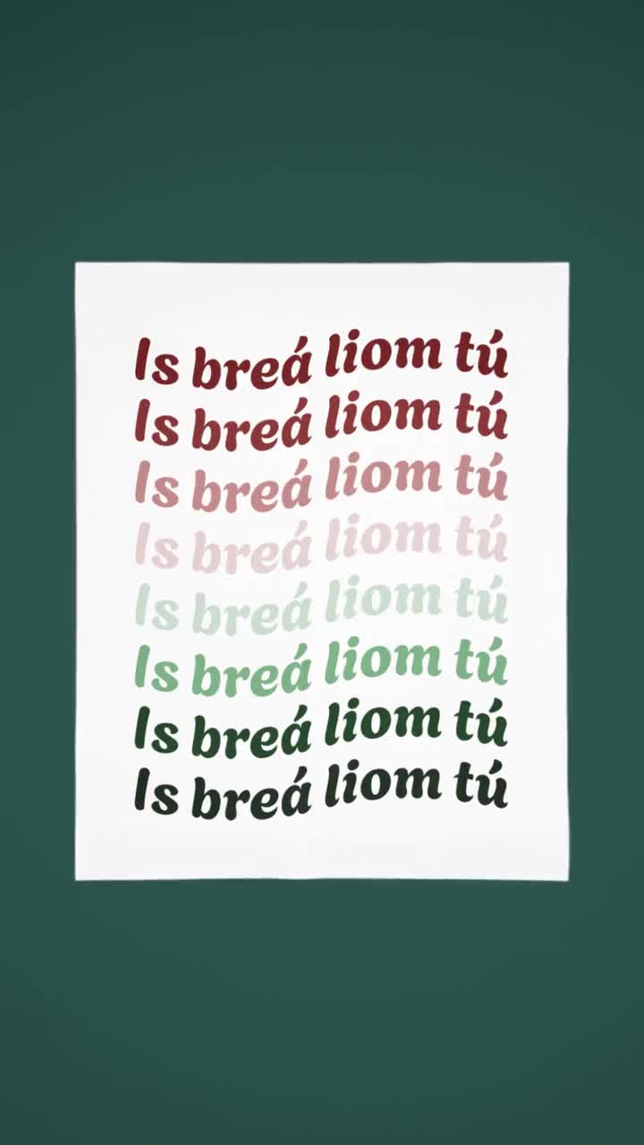 Gaelic I Love You Poster, is Breá Liom Tú Poster, Irish I Love You Poster,  Irish Wall Art, Anniversary Gift, Irish Art Print, Gaelic Wall Ar - Etsy UK