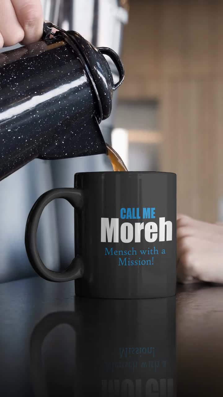 Call me Moreh - Black Mug, 15oz