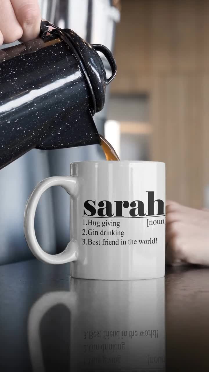 Sarah Mug, Sarah Gift, Sarah Present, Sarah Leaving, Sarah Fun