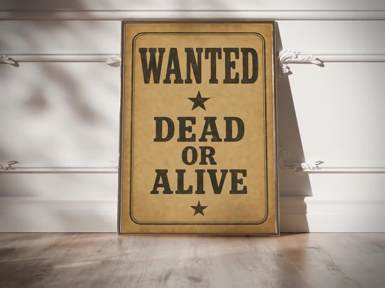 Wanted Dead or Alive Sign Print – Vintage Western Poster, Rustic